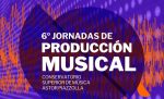 Jornadas de producción musical artística (virtual o presencial)